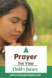 A prayer for your child's future