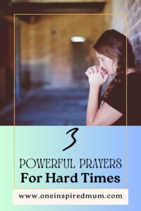 prayers for hard times