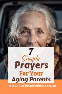 Prayers for Aging Parents